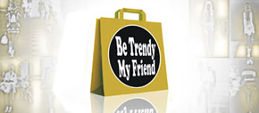 Be Trendy My Friend